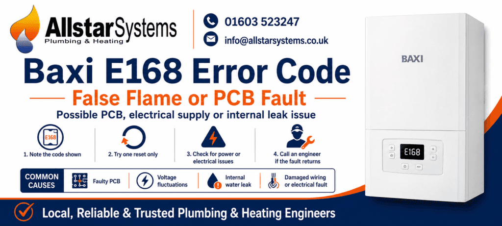 Baxi E168 false flame or PCB fault guide from Allstar Systems Plumbing and Heating